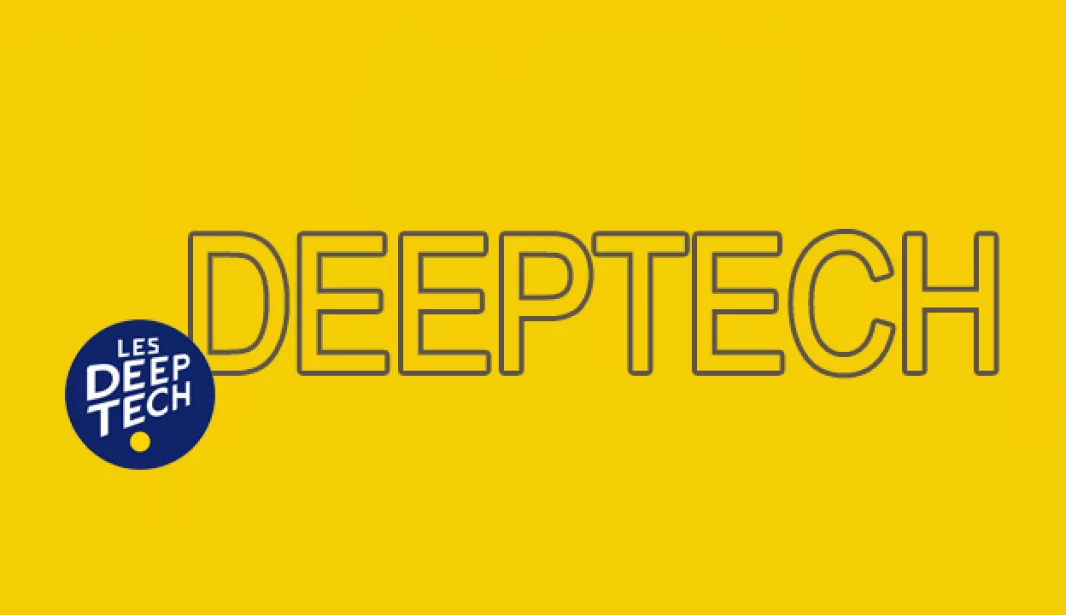 Tout savoir sur la deeptech en France